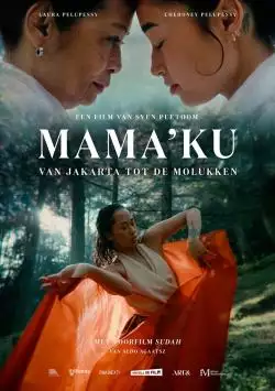MamakuE28093VanJakartatotdeMolukken_134242572989953924_big-cine_deskt.webp